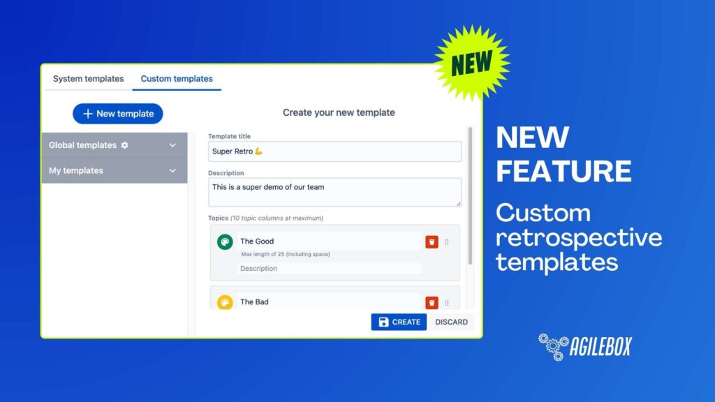 Custom Retrospective Templates