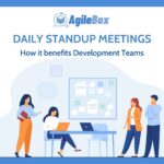 Daily standup meetings