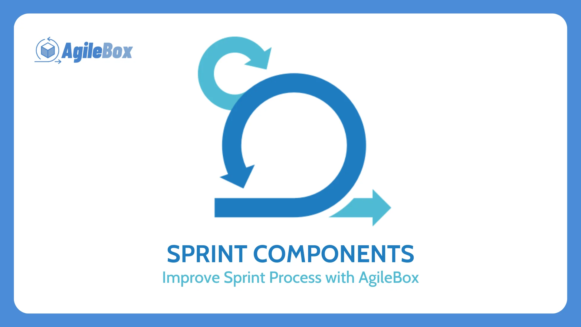Sprint Components - AgileBox