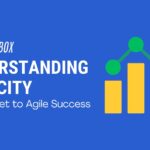 AgileBox - Understanding Velocity: The Secret to Agile Success