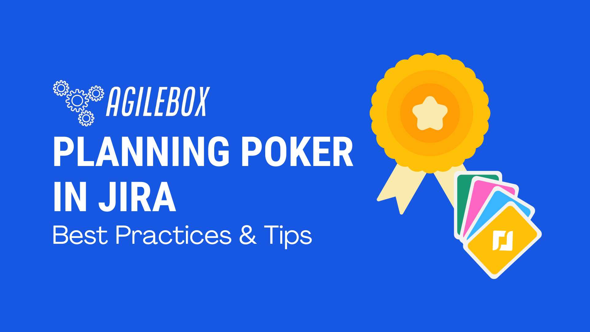 Planning Poker in Jira - Best Practices