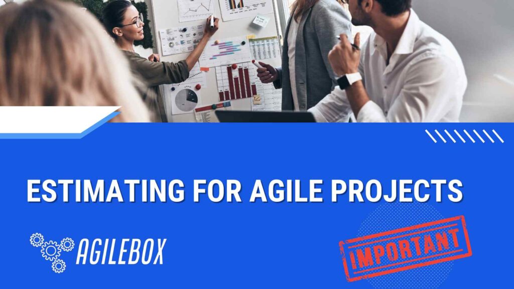 Best tool Estimating for Agile Projects